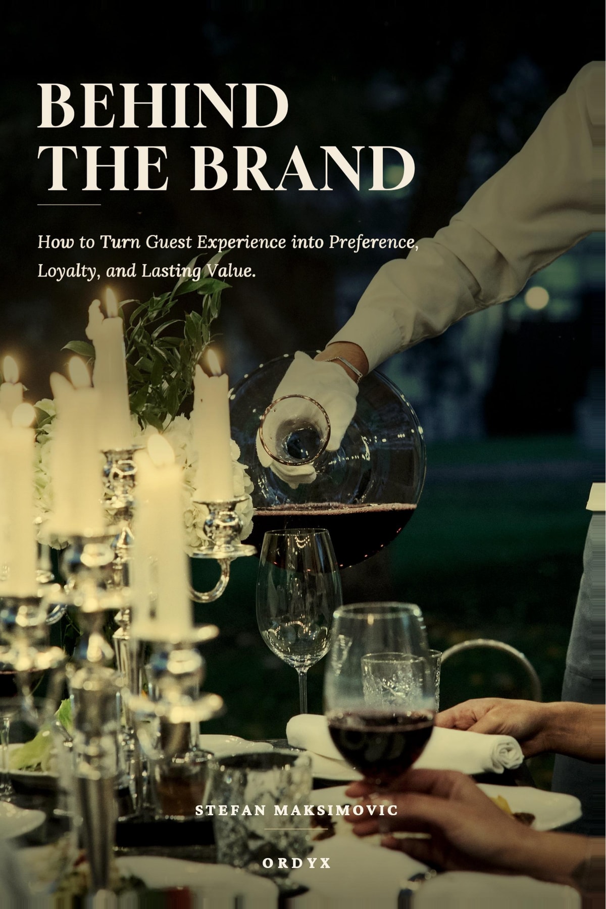 Behind the Brand by Stefan Maksimovic